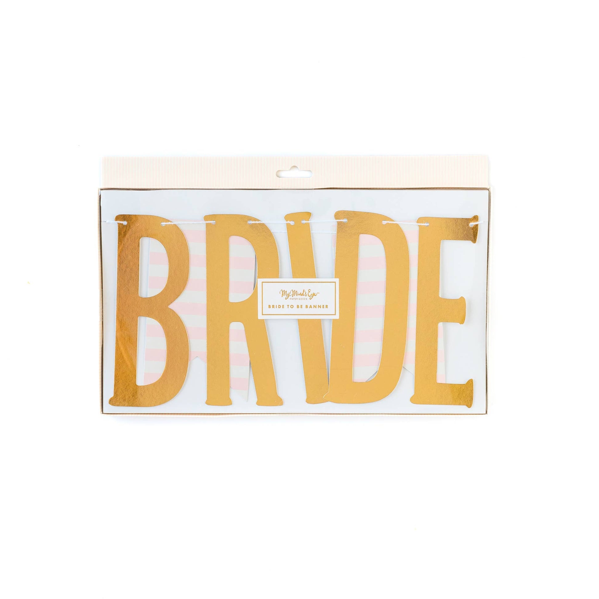 My Mind’s Eye - "BRIDE TO BE" Banner